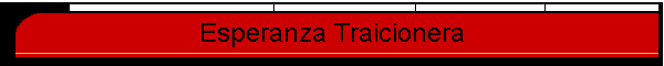 Esperanza Traicionera