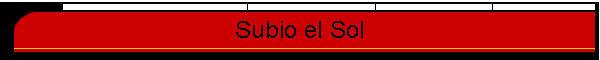 Subio el Sol